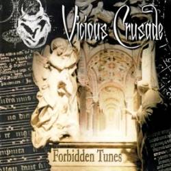 Vicious Crusade : Forbidden Tunes